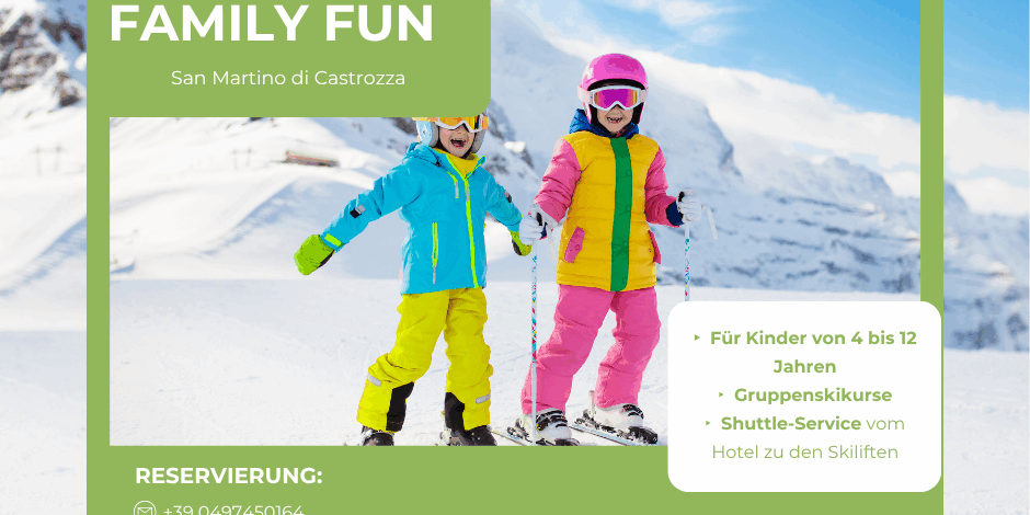 Dolomiti Family Fun: der Winterurlaub für die ganze Familie Dolomiti Family Fun: der Winterurlaub für die ganze Familie